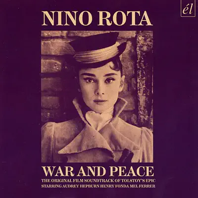 War and Peace (Original Film Soundtrack) - Nino Rota