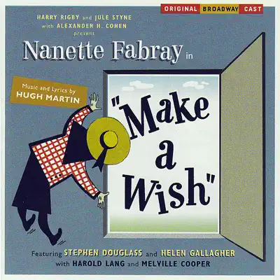 Make a Wish - Original Broadway Cast Make a Wish - Original Broadway Cast