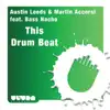 Stream & download This Drum Beat (feat. Bass Nacho) - Single