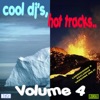 Cool DJ's, Hot Tracks, Vol. 4