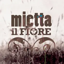 Il fiore - EP - Mietta