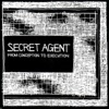 Secret Agent - Defamation of Character