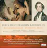 Mendelssohn: Incidental Music album lyrics, reviews, download