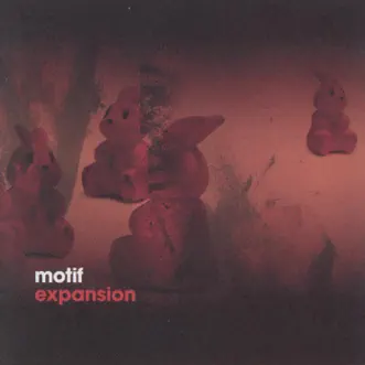 Expansion by Motif album reviews, ratings, credits