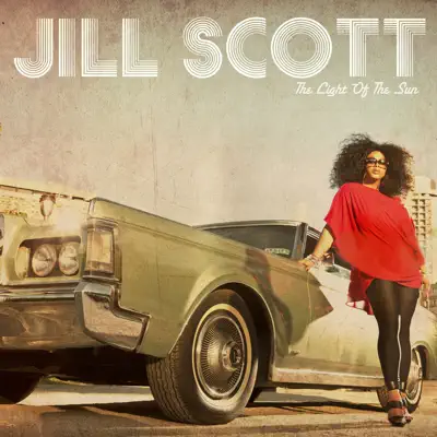 The Light of the Sun (Deluxe Version) - Jill Scott