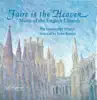 Stream & download Faire Is the Heaven: Music Of the English Church