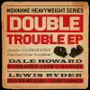 Stream & download Double Trouble - EP