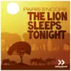 Stream & download The Lion Sleeps Tonight