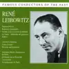 Stream & download Famous Conductors Of The Past - René Leibowitz