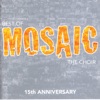 Best of Mosaic - 15Th Anniversary