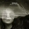 Stream & download Alive Again