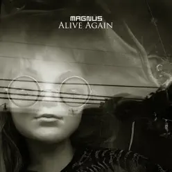 Alive Again - Magnus Alive Again - Magnus