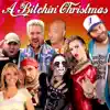 Stream & download A Bitchin' christmas (feat. Guy Fieri, Andrew Zimmern, Duff Goldman, Epicmealtime & More...)