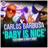 Baby Is Nice (feat. Stacey Gray) - Single album lyrics, reviews, download