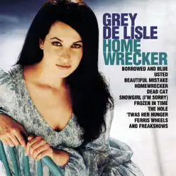 Homewrecker - Grey DeLisle Homewrecker - Grey DeLisle