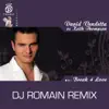 Stream & download Break 4 Love (DJ Romain Remix) - Single