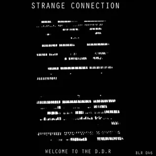 lataa albumi Strange Connection - Welcome To The DDR