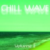 Chill Wave, Vol. 2, 2010