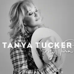 My Turn - Tanya Tucker