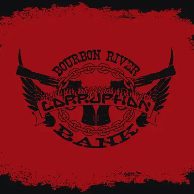 Bourbon River Bank - Corruption (Polônia)