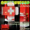 Cloning - Single album lyrics, reviews, download