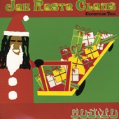 Cosmo - Jah Rasta Claus aka Christmas Time