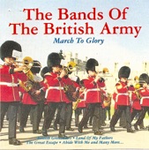 The Bands Of The British Army - British Grenadiers