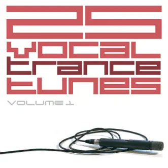 25 Vocal Trance Tunes, Vol. 1 by Various Artists album reviews, ratings, credits