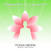 Yoga Nidra - Relajacion Consciente™ - Jeffrey Crespo