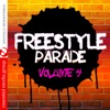 Freestyle Parade Volume 4 (Remastered)