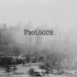 Prologue - The Milk Carton Kids