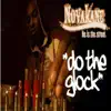 Do the Glock album lyrics, reviews, download