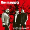 Do the Maggot!, 2003