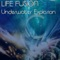 Underwater Explosion (Sanglare Remix) - Life Fusion lyrics