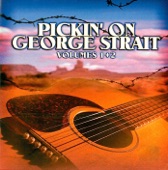 Pickin' On George Strait, Vol. 1+2