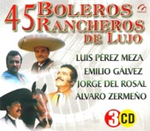 45 Boleros Rancheros de Lujo