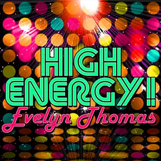 High Energy! by Evelyn Thomas album reviews, ratings, credits