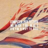 Computer Perfection - Sans Soleil