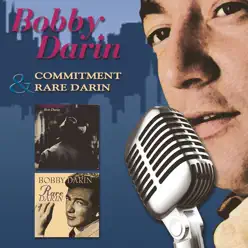 Commitment / Rare Darin - Bobby Darin