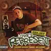 Came to Represent (feat. Raekwon, Canibus, & Dap-C) album lyrics, reviews, download