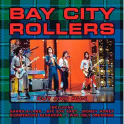 Cut And Run - Bay City Rollers