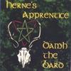 Herne's Apprentice, 2006