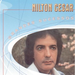 Nilton Cesar - A Namorada Que Sónhei