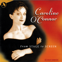 Caroline O'Connor - From Stage to Screen artwork