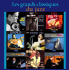 Les grands classiques du jazz - Varios Artistas