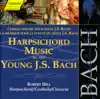 Stream & download Bach, J.S.: Harpsichord Music By the Young J.S. Bach