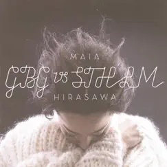 GBGvsSTHLM by Maia Hirasawa album reviews, ratings, credits