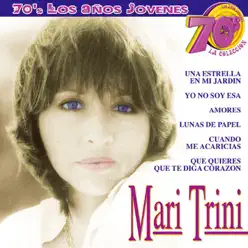 70's los Años Jóvenes - La Colección - Mari Trini