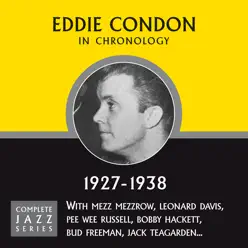 Complete Jazz Series 1927 - 1938 - Eddie Condon