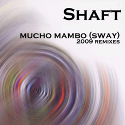 Shaft - Mucho Mambo (Sway)